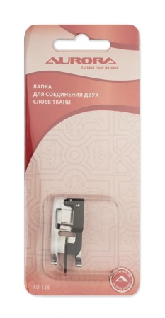 Лапка для соединения двух слоев ткани Aurora Лапка для соединения двух слоев ткани Aurora